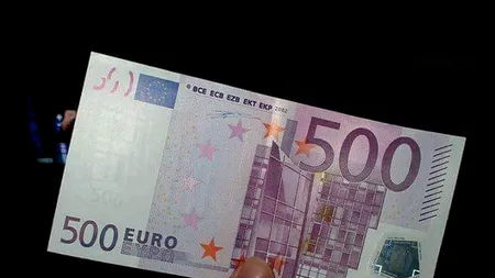 Mai sunt sau nu mai sunt valabile bancnotele de 200 și de 500 de euro?