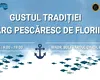 Trei zile cu preparate pescărești, tradiții dobrogene și degustări la Târgul de Florii