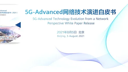Huawei, China Mobile și partenerii din industrie lansează Cartea albă 5G-Advanced Technology Evolution