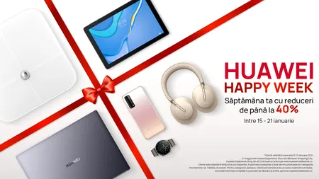 Huawei lansează Happy Week cu oferte speciale și reduceri