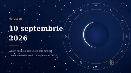Horoscop 10 septembrie 2026: ziua în care trei zodii primesc răspunsul pe care îl tot amânau