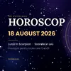Horoscop 18 august 2026. Luna în Scorpion aduce ziua adevărului: trei zodii ies în față