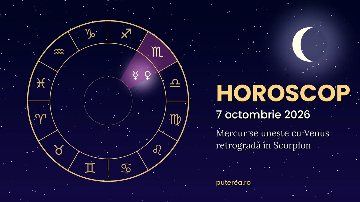Horoscopul zilei de miercuri, 7 octombrie 2026. O discuție amânată nu mai poate fi ocolită
