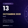 Horoscop marți, 13 octombrie 2026: emoții la maximum și cheltuieli din impuls. Cine trebuie să frâneze