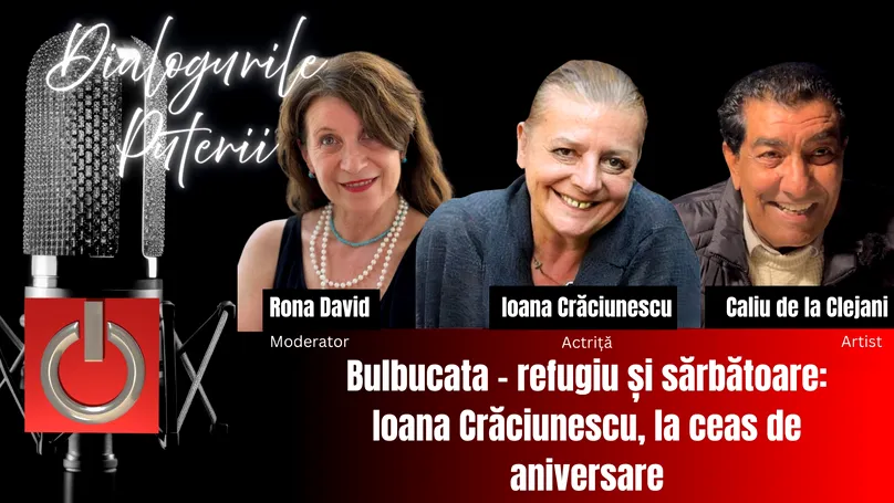 Ioana Crăciunescu, sărbătorită la Bulbucata: „Prietenii mei au toți o sensibilitate ieșită din comun”