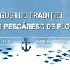 Trei zile cu preparate pescărești, tradiții dobrogene și degustări la Târgul de Florii