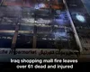 63 de morți într-un mall nou inaugurat. Autoritățile dau vina pe lipsa autorizațiilor