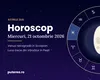 Horoscop 21 octombrie 2026 pentru toate zodiile: dimineață rațională, seară emoțională