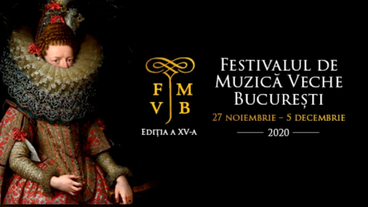Începe o nouă ediție a Festivalului de Muzică Veche Bucureşti
