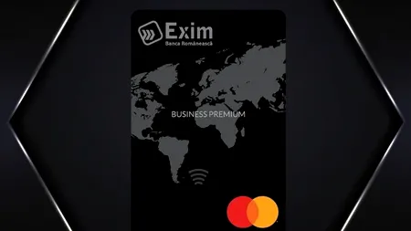 Exim Banca Românească lansează cardul Mastercard Business Premium