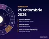 Horoscop 25 octombrie 2026. Duminica cu o oră în plus aduce curaj și noroc pentru trei zodii