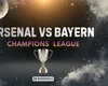Arsenal vs Bayern Munchen: „Ciocnirea Titanilor” în etapa a 5-a din Champions League
