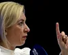 Zaharova amenință România: „Ignorați riscurile, susțineți regimul sângeros și destabilizați securitatea Europei”