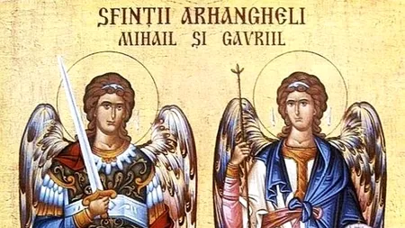 Sfinții Arhangheli Mihail și Gavril: 1,5 milioane de români își sărbătoresc onomastica