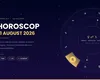 Horoscop 21 august 2026. Zodia care primește bani fără să se aștepte și cea care trebuie să evite conflictele la serviciu