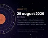 Horoscop 29 august 2026: ce aduce prima zi după eclipsă pentru cele 12 zodii