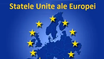 Statele unite ale Europei: „UE” nu mai e de-ajuns și se discută foarte serios despre o federație