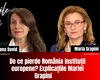 De ce pierde România instituții europene? Explicațiile Mariei Grapini
