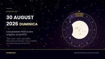 Horoscop 30 august 2026. Trei zodii au duminica de partea lor, două trebuie să frâneze