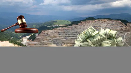 6,5 miliarde de dolari despăgubiri, cerute statului român în dosarul Roșia Montană