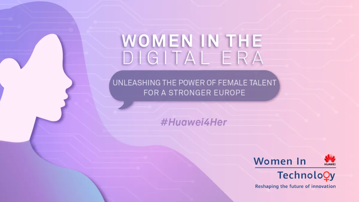 Femeile în era digitală: Atingerea potențialului talentului feminin pentru o Europă mai puternică