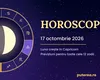 Horoscop sâmbătă, 17 octombrie 2026. Presiune la prânz pentru Berbeci, Raci și Balanțe. Ce aduce ziua pentru fiecare zodie