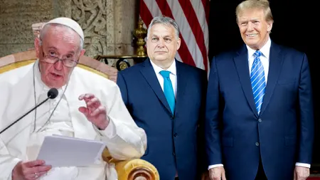 O alianță neașteptată: Trump, Viktor Orban și Papa Francisc pentru încetarea războiului din Ucraina