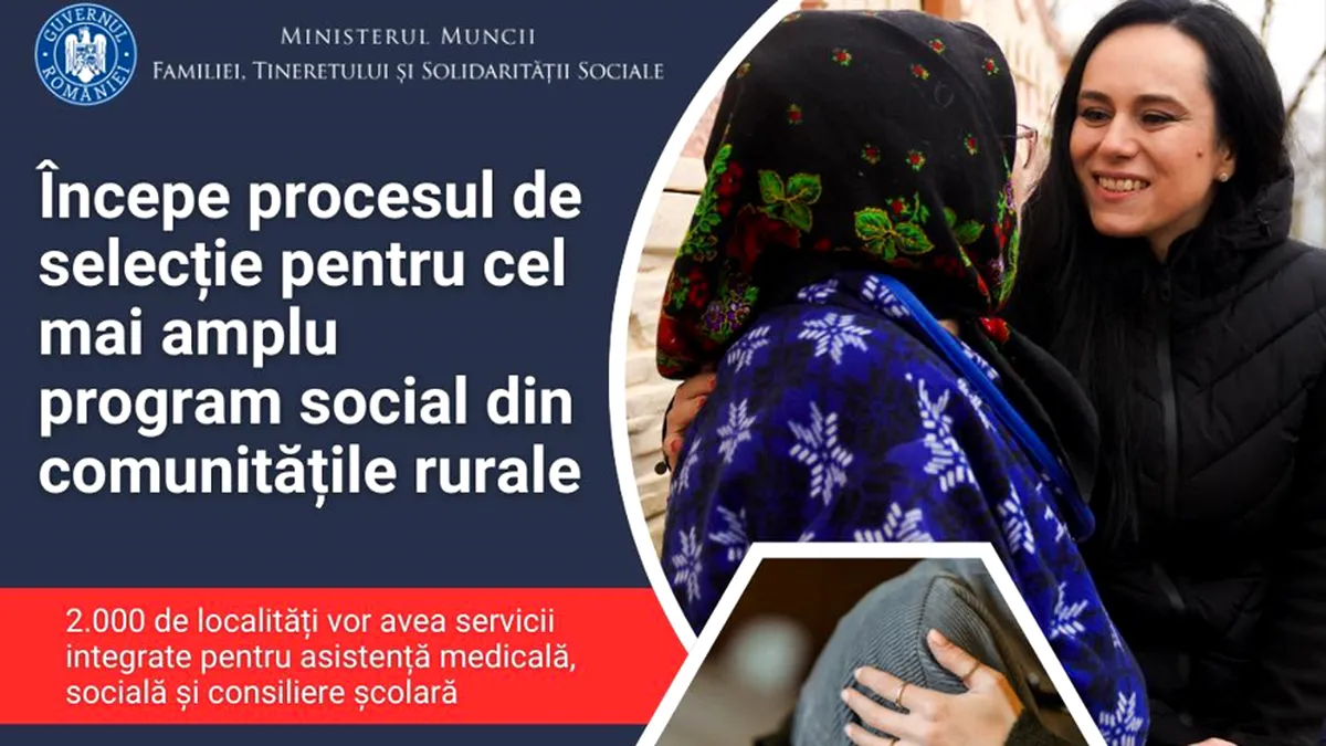 Ministerul Muncii lansează cel mai amplu program social pentru comunitățile rurale