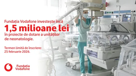 Fondul Viață pentru Nou-Născuți. Fundația Vodafone investește 1,5 milioane de lei în dotarea unităților de neonatologie