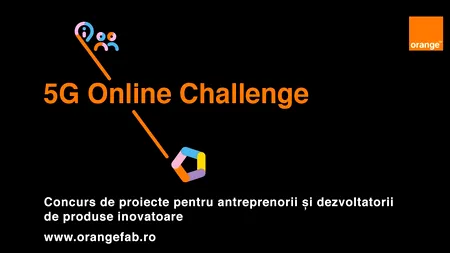Start la înscrieri în Orange 5G Online Challenge, concurs dedicat antreprenorilor și dezvoltatorilor de produse inovatoare