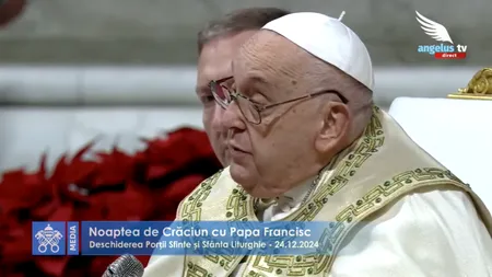 Papa Francisc: Cel care e infinit de mare s-a făcut mic; Gloria cerului a apărut pe pământ