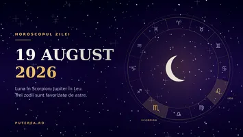 Horoscop 19 august 2026. Zodia care își face deja bagajele și pleacă în concediu