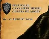 Festivalul Cavalerul Negru 2025 aduce la Curtea de Argeș istoria Brâncovenilor, în două zile de spectacole și emoție