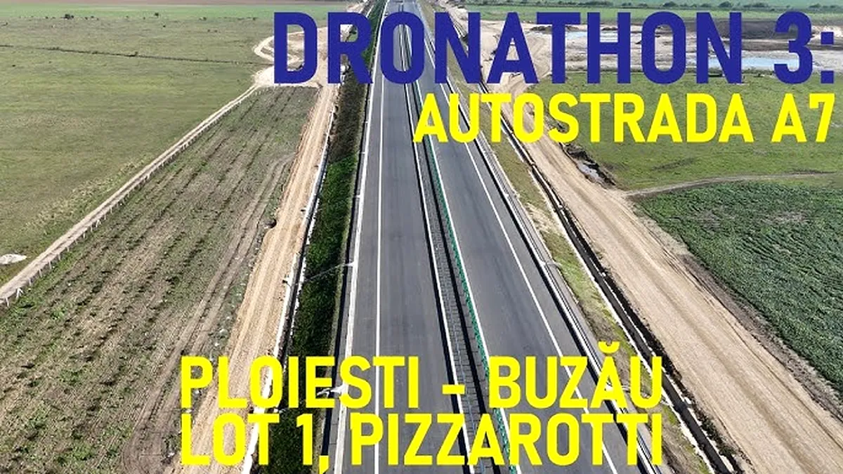 Autostrada A7: Deschidere iminentă pe unele loturi – Filmări spectaculoase din dronă în cadrul dronathon-ului de pe Autostrada Moldovei
