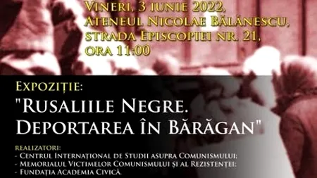 „Rusaliile negre” - 70 de ani de la deportările din fostul județ Vlașca
