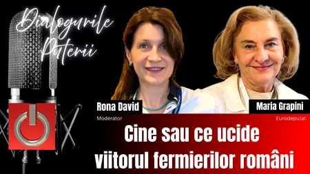 Cine sau ce ucide viitorul fermierilor români? Eurodeputatul Maria Grapini vine cu explicații