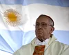 „Don’t Cry for Me Argentina!” Ce îi reproșează lumea politică argentiniană Papei Francisc