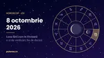 Horoscop 8 octombrie 2026. Ce zodii trebuie să amâne deciziile importante