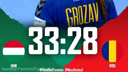 România, învinsă de Ungaria la handbal feminin. Sorina Grozav a marcat cele mai multe goluri pentru tricolore
